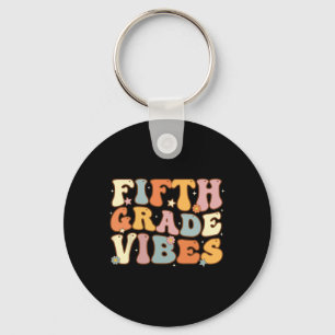 Back To School Fifth Grade Vibes Student Teacher W Keychain