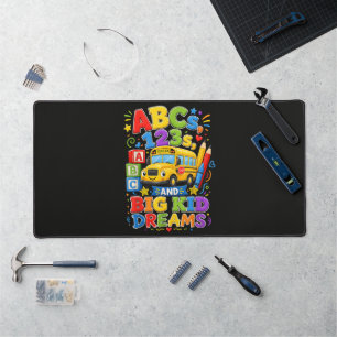Back to School First Day Big Kid Dreams Desk Mat