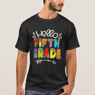 Back To School First Day Hello Fifth Grade Leopard T-Shirt