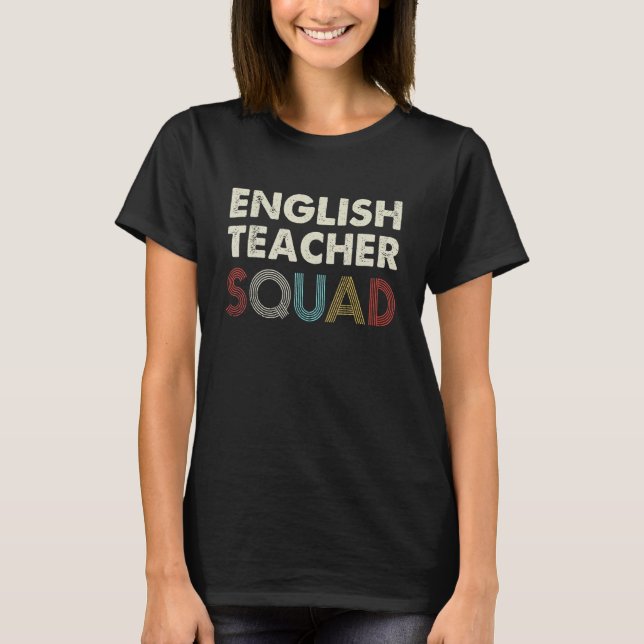 Back To School First Day Of School English Teacher T-Shirt (Front)