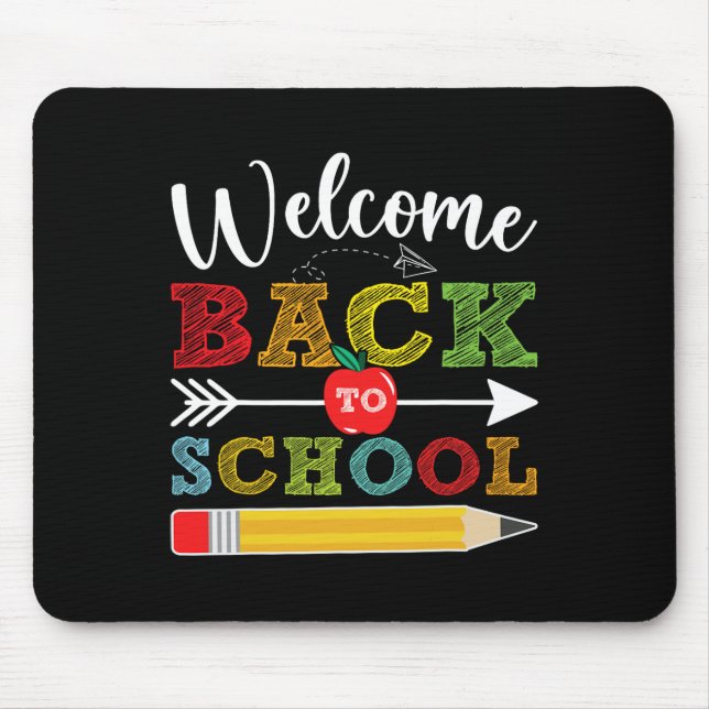 Back To School First Day Of School Teachers  Mouse Pad (Front)
