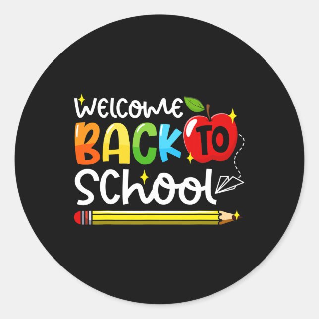 Back To School First Day Of School Teachers Studen Classic Round Sticker (Front)