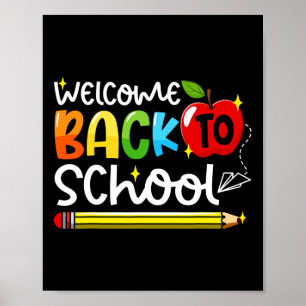 Back To School First Day Of School Teachers Studen Poster