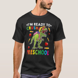 Back To School First Day School Crush Preschool Re T-Shirt