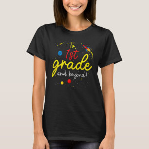 Back To School First Grade Boy Girl Space 1st Grad T-Shirt