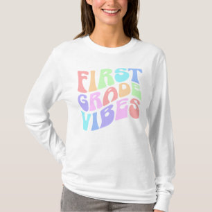 Back to School First Grade Vibes First Day Teacher T-Shirt