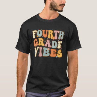 Back To School Fourth Grade Vibes Student Teacher  T-Shirt