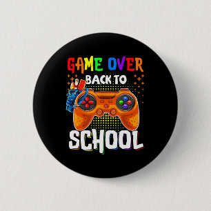 Back To School Fun Game Over Teacher Student Contr 2 Inch Round Button