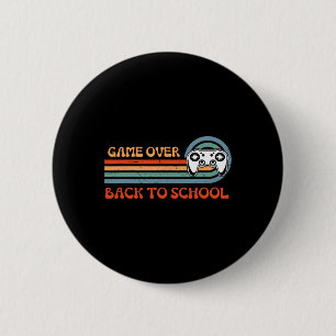 Back To School Fun Game Over Teacher Student Video 2 Inch Round Button