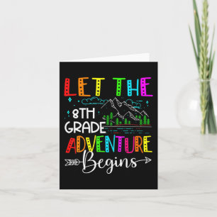 Back To School Fun Let The 8th Grade Adventure Beg Card