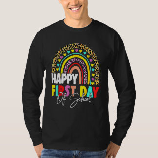 Back To School Funny Happy First Day Of School For T-Shirt