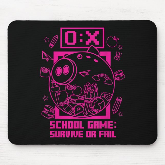 Back To School Funny School Game Survive Or Fail S Mouse Pad (Front)