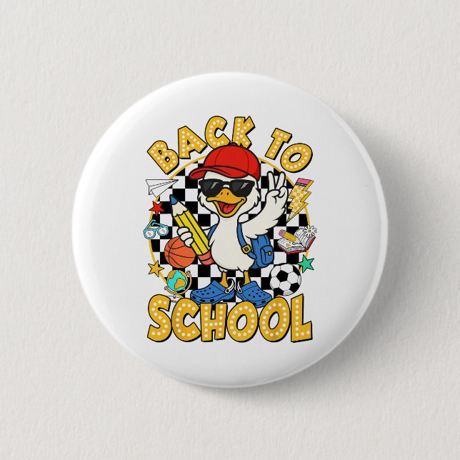 Back To School Funny Silly Goose First Day Of Scho 2 Inch Round Button (Front)