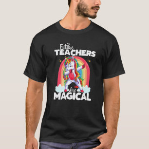 Back To School Future Teacher Squad Unicorn Magica T-Shirt