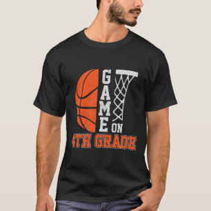 Back To School Game On 4th Grade Fun Basketball Ki T-Shirt