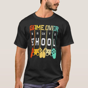 Back To School Game Over Teacher Student Controlle T-Shirt