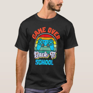 Back To School Game Over Teacher Student Controlle T-Shirt