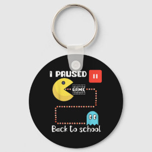 Back To School Gamer Squad I Paused My Game  Keychain