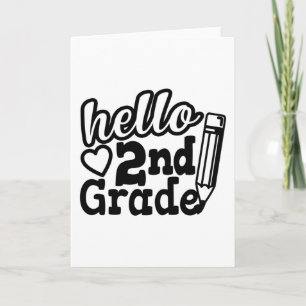 Back To School Gift - Hello Second (2nd) Grade Kid Card