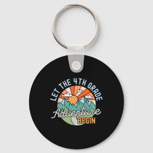 Back To School Gift Let The Fourth Grade Adventure Keychain