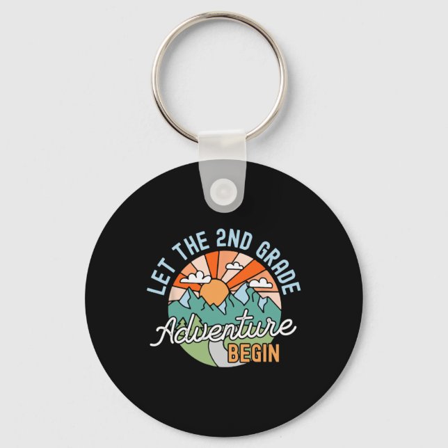 Back To School Gift Let The Second Grade Adventure Keychain (Front)