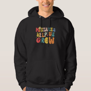 Back To School Growth Mindset Positive Mistakes He Hoodie