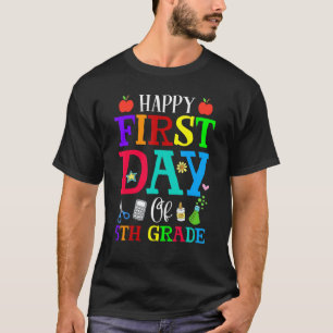 Back To School Happy First Day Of 5th Grade T-Shirt