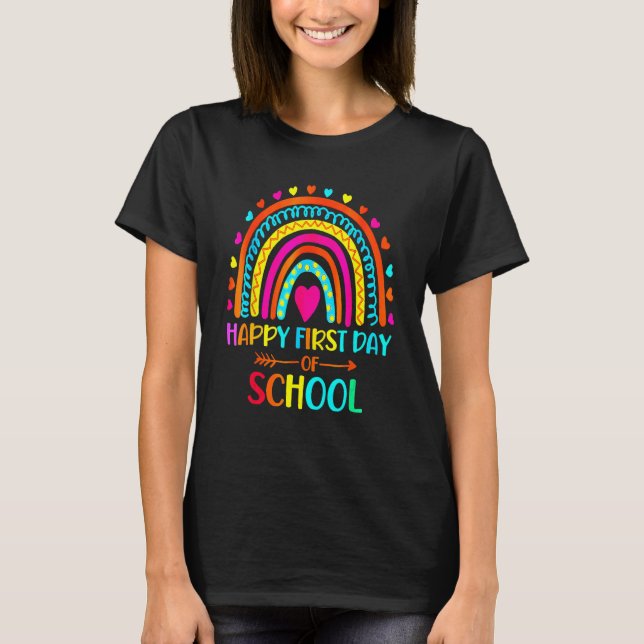 Back To School  Happy First Day Of School For Teac T-Shirt (Front)