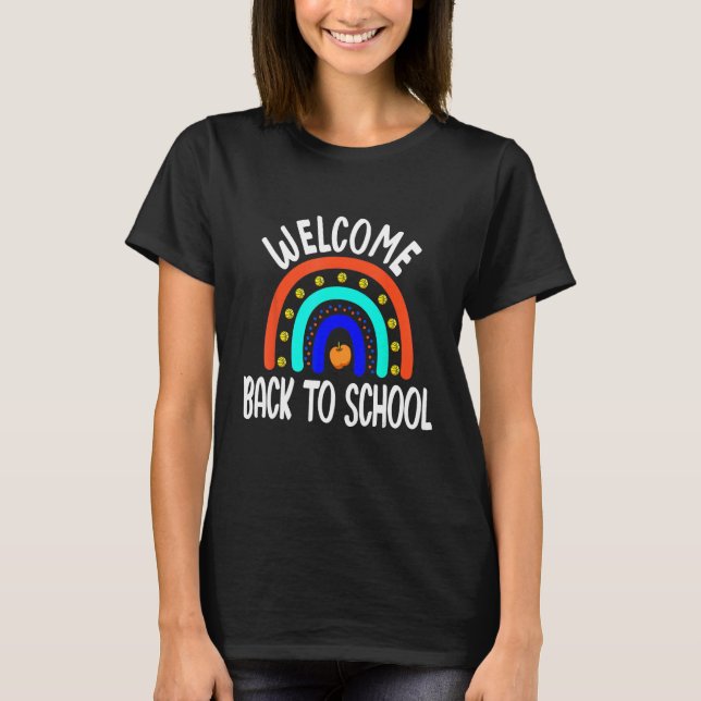 Back To School Happy First Day Of School Rainbow T T-Shirt (Front)