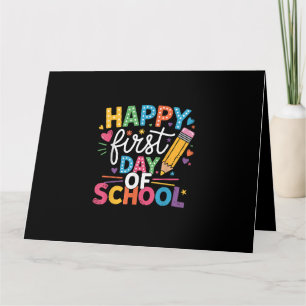 Back To School Happy First Day Of School Teacher B Card