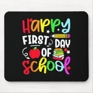 Back To School Happy First Day Of School Teacher S Mouse Pad