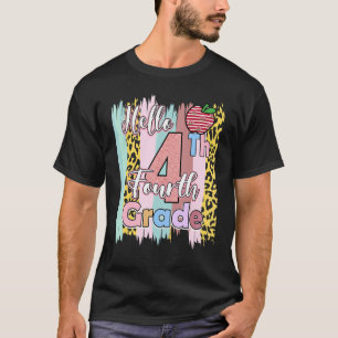 Back To School Hello 4th Grade Teacher Student Fou T-Shirt