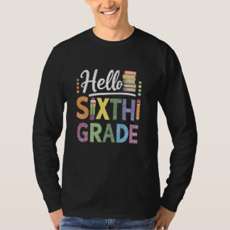Back to School Hello 6th Grade Pencil Kids Teacher T-Shirt