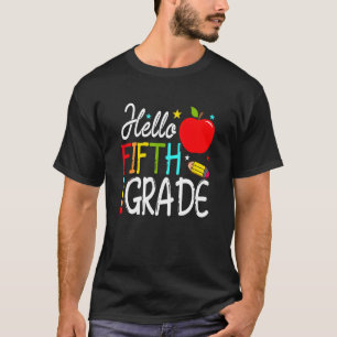 Back To School Hello Fifth Grade Team 5th Grade Te T-Shirt