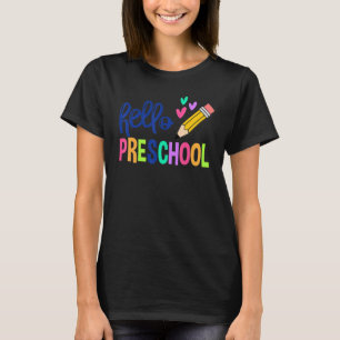 Back To School Hello Preschool Teacher Student Kid T-Shirt