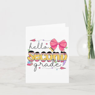 Back To School Hello Second Grade Teacher Coquette Card