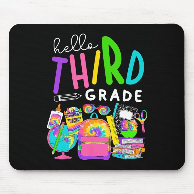 Back To School Hello Third 3rd Grade For Kids Teac Mouse Pad (Front)