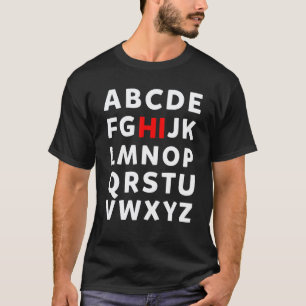 Back To School Hi Alphabet Pre K Kindergarten Teac T-Shirt