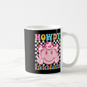 Back To School Howdy Kindergarten Cute Cowboy Cowg Coffee Mug