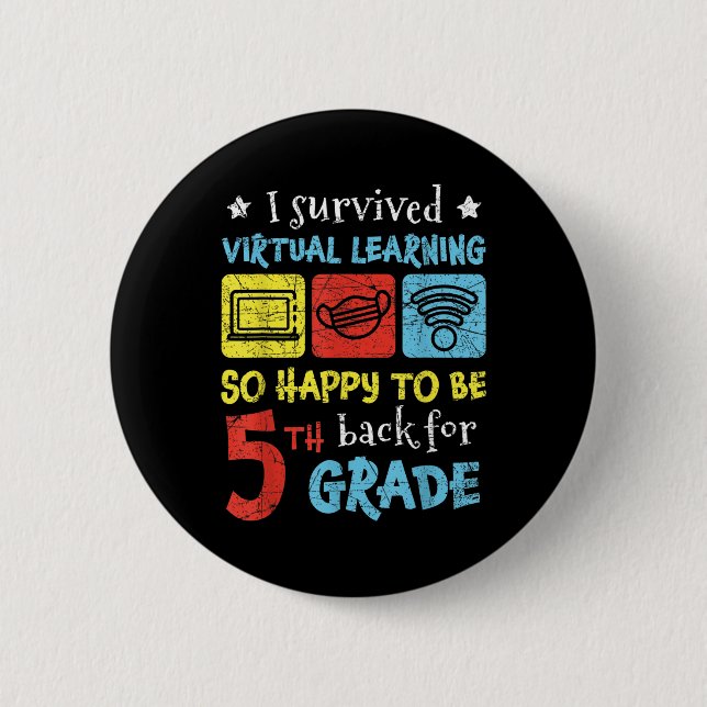 Back To School I Survived Virtual Learning 5th Gra 2 Inch Round Button (Front)