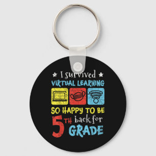 Back To School I Survived Virtual Learning 5th Gra Keychain