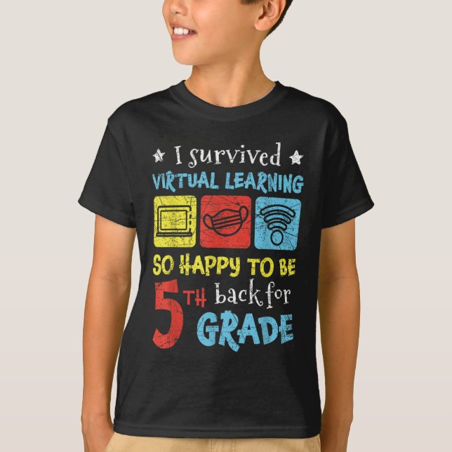 Back To School I Survived Virtual Learning 5th Gra T-Shirt (Front)