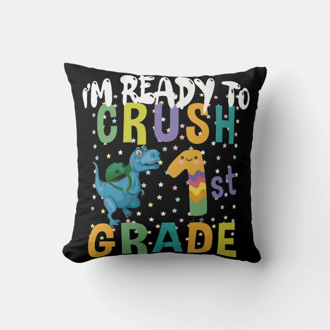 Back To School I'm Ready To Crush 1st Grade Dino Throw Pillow (Front)
