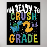 Back To School I'm Ready To Crush 2nd Grade Dino