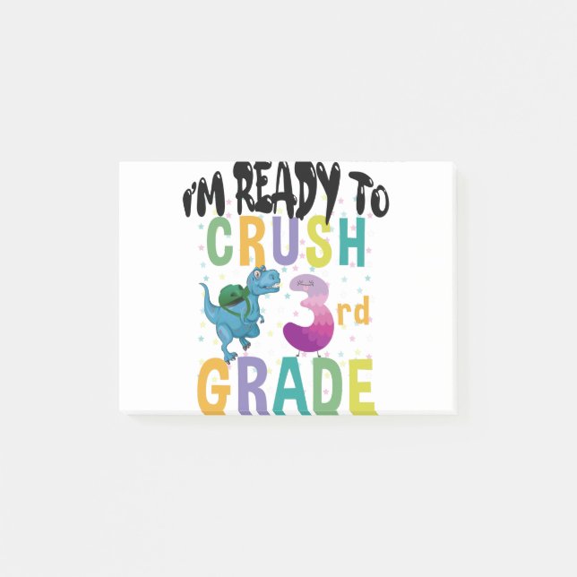 Back To School I'm Ready To Crush 3rd Grade Dino Post-it Notes (Front)