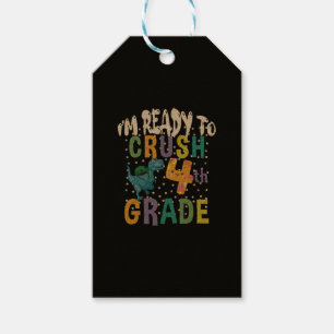 Back To School I'm Ready To Crush 4th Grade Dino Gift Tags