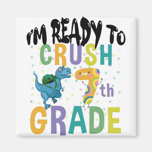 Back To School I'm Ready To Crush 7th Grade Dino Magnet