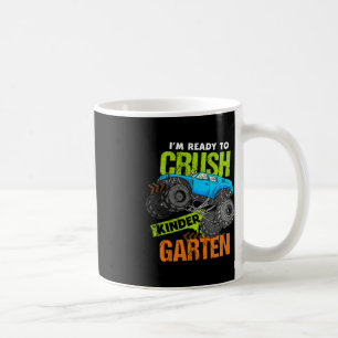 Back To School I'm Ready to Crush Kindergarten Mon Coffee Mug