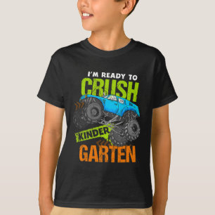 Back To School I'm Ready to Crush Kindergarten Mon T-Shirt