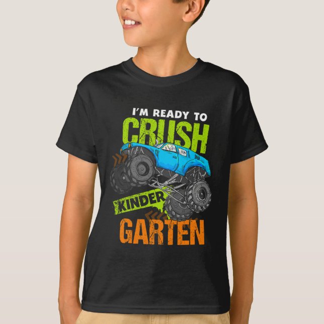 Back To School I'm Ready to Crush Kindergarten Mon T-Shirt (Front)